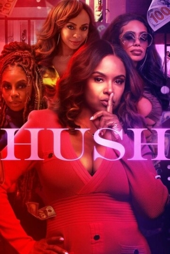 Hush () смотреть онлайн